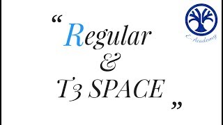 separation axioms in topological spaces  Regular and T3 space [upl. by Nogras50]