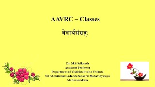 AAVRC Classes  Vedartha Sangraham  Class 13 [upl. by Nnalatsyrc328]