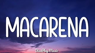 Los Del Río  Macarena lyrics [upl. by Jacey]