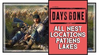 Days Gone All Infestation Nest Locations Patjens Lakes [upl. by Asseralc446]