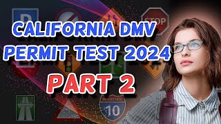 CA DMV Practice Test 2024  California DMV Written Test  Questions And Answers  2 [upl. by Elocim986]