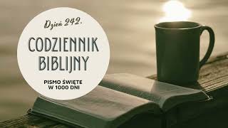 Codziennik Biblijny  dzień 242 Pismo Święte w 1000 dni [upl. by Vernon]