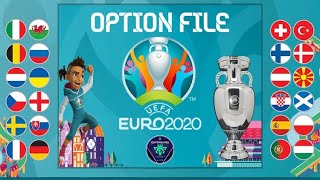 eFootball PES 2021  Option File UEFA EURO 2020 PS4  PS5  PC 100 GRATUITO By Editemos PES [upl. by Heda]