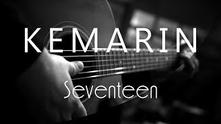 Kemarin  Seventeen  Acoustic Karaoke [upl. by Haerr131]