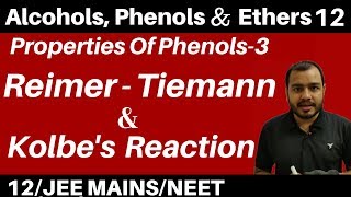 Alcohols  Phenols n Ethers 12 I Properties Of Phenol 2  Reimer Tiemann amp Kolbes Reaction JEENEET [upl. by Smaj]