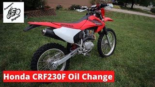 Honda CRF230F Oil Change The Mighty CRF230 Gets New Oil [upl. by Artus]