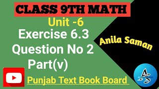 Class 9th Math Ex 63 Q2v 9 class maths EX 63 Q2vex 63 class 9 q 2 PTB unit 6 class 9 [upl. by Heise]