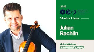 Julian Rachlin  Master Class  Violin  with Victoria Gelman [upl. by Philipa37]