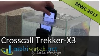 Crosscall TrekkerX3 Water  Shock Proof Outdoor Phone  Handson Review [upl. by Ardnossac]