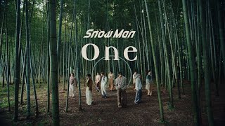 Snow Manサブスク解禁曲「One」のMVが公開！竹林など“和”をテーマにした場所で一人ひとり語りかけるように歌う壮大なMV [upl. by Onnem]