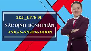 Chuyên Đề Lớp 11 XÁC ĐỊNH ĐỒNG PHÂN ANKANANKENANKIN [upl. by Baseler806]