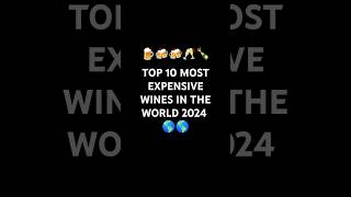 Top 10 most expensive wines in the world 2024 tranding short top wines [upl. by Aneehta]