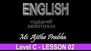 Lesson 02English – Intermediate Level C Ms Ajitha Prabha [upl. by Necyrb]