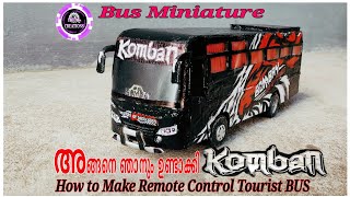 KOMBAN HOLIDAYS  How to make a BUS  Cardboard RC tourist bus  komban Bus miniature [upl. by Aikit]