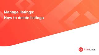 Manage listings How to delete listings  PriceLabs [upl. by Enaenaj331]