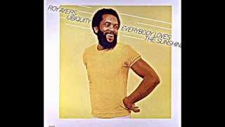 ROY AYERS UBIQUITY quotEverybody Loves The Sunshinequot 1976 album version [upl. by Anikahs183]