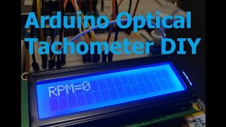 Measure RPM w DIY Arduino Optical Tachometer using Infrared LED amp Phototransistor [upl. by Donnelly]