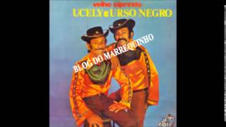 VELHO CIPRESTE  UCELY amp URSO NEGRO [upl. by Claudine]