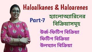 Chemical Reactions of Haloarenes Chemical properties WurtzFittig ReactionClass12 In Bengali [upl. by Ettelrac]