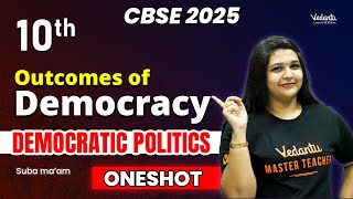 Outcomes of Democracy Oneshot  Class 10 Democratic Politics  CBSE 2025  Suba maam [upl. by Mazurek]