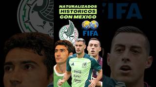 🌎 Naturalizados en la Selección Mexicana 🇲🇽 [upl. by Tteragram108]