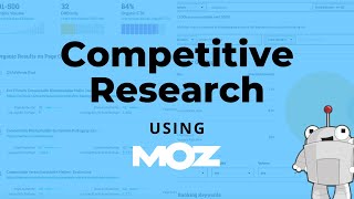 SEO Competitive Research Using Moz Pro in 2021 [upl. by Asseralc]