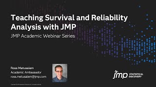 JMP Academic – Teaching Survival and Reliability Analysis with JMP [upl. by Htidirrem248]