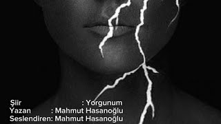 YorgunumMahmut Hasanoğlu [upl. by Enomad]