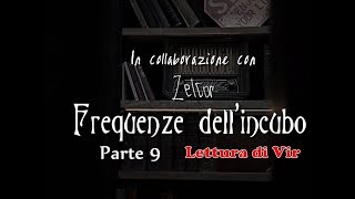 Frequenze dellIncubo 99 feat VIR LA FORZA DELLE PAROLE [upl. by Lin]