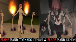 FLAME HAND TORNADO DEMON amp BLADE HAND DEMON  Yandere Simulator [upl. by Calondra]