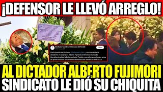 DEFENSORIA DEL PUEBLO LE DA HONORES AL DICTADOR ALBERTO FUJIMORI Y EL SINDICATO LE DIÓ SU CHIQUITA [upl. by Nilorac]