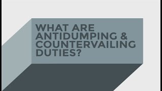 What Are Antidumping and Countervailing Duties [upl. by Miranda]