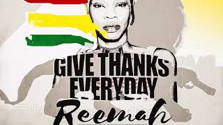 Give Thanks Everyday  REEMAH [upl. by Lavicrep734]