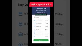 Tolins Tyres Ltd ipo 2024 letast update stockmarket ipo [upl. by Ennaeiluj789]