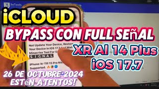 Bypass con full señal iPhone XR al 14 Plus en iOS 177  26 de Octubre 2024  frankciscounlocker [upl. by Sirapal720]