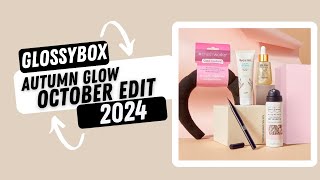 Glossybox Beauty Box October 2024  Full reveal beautybox beautycalendars [upl. by Hanafee]