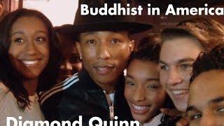 Buddhist in America Diamond Quinn [upl. by Okikuy]