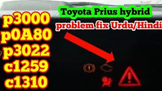 How to Toyota hybrid Prius code p3000p0a80p3022c1259c1310 problem fix UrduHindi [upl. by Hultgren403]