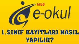 EOkul 1Sınıf Kayıtları Nasıl Yapılır [upl. by Joana]