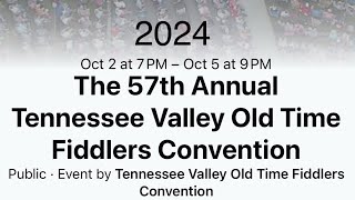 Tennessee ValleyOld Time Fiddlers Convention 2024 [upl. by Myrwyn]