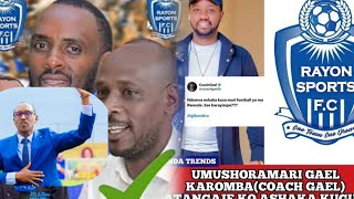 MURI RAYON BIRAMENYEKANYE NGUYU PEREZIDA MUSHYA WAYO COACH YAMAGANYWE NA BOSE AMATORA YASHYUSHYE [upl. by Chapland]