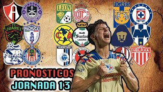 😱💣 PRONOSTICOS JORNADA 13 APERTURA 2023 LIGA MX  Quiniela Futbol Mexicano PREDICCIONES ❌ ✅ [upl. by Ynohtnacram]