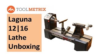 Laguna 1216 Lathe Unboxing [upl. by Iniffit]