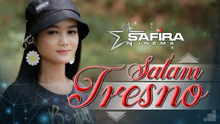 Safira Inema  Salam Tresno Official Music Video Tresno Ra Bakal ilyang Kangen Sangsoyo Mbekas [upl. by Anilecram]