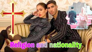 What do you know about religion and Nationality of Achraf Hakimi and his wife Hiba Abouk [upl. by Hackathorn31]