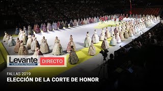 DIRECTO FALLAS  Elección de la Corte de Honor 2019 [upl. by Daegal979]