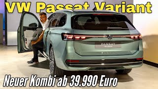 VW Passat Variant 2024 Ich zeige Dir den neuen Kombi Review  Check  Sitzprobe  Preis [upl. by Waldos531]