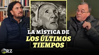 PROGRAMA 94 LA MÍSTICA DE LOS ÚLTIMOS TIEMPOS Con el Padre Luzón [upl. by Graniela]