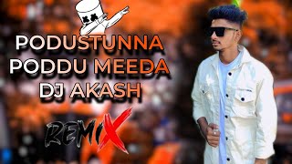 Podustunna poddu meeda DJ Akash DJ Rvnagarno1 [upl. by Chesnut]