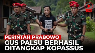 DETIKDETIK KOPASSUS TANGKAP GUS PALSU GARAGARA PENJUAL ES TEH  KISAH [upl. by Dougy758]